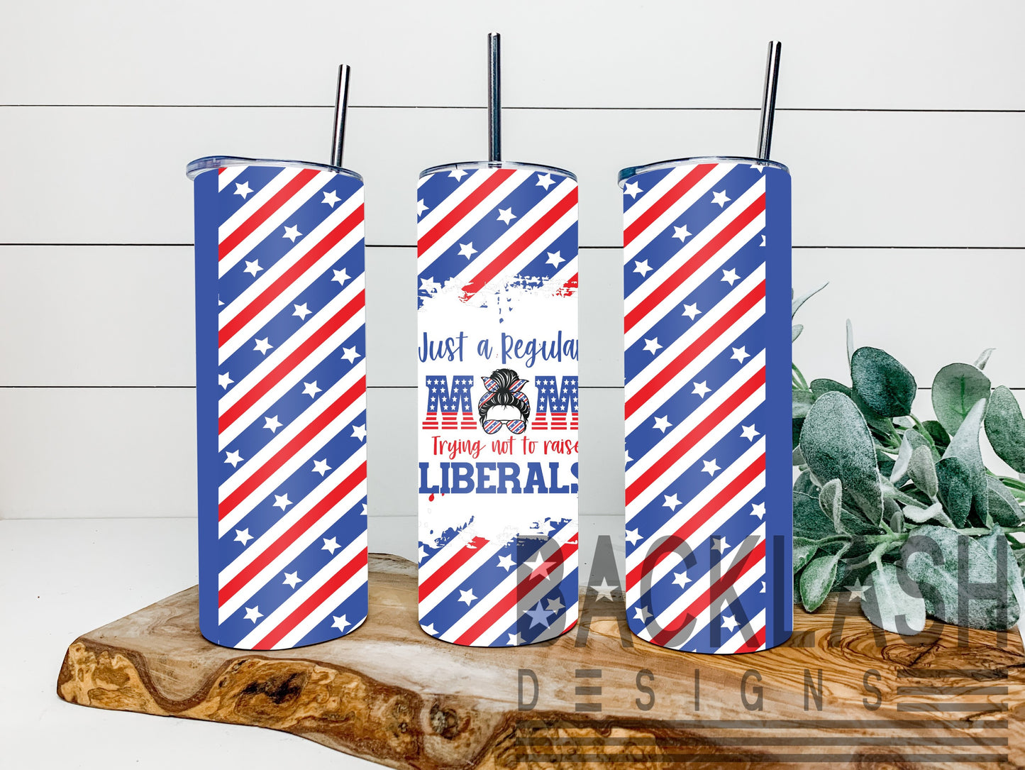 Regular Mom Not Raising Liberals Tumbler