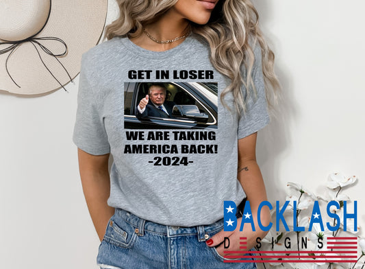 Get In Loser 2024 Tee
