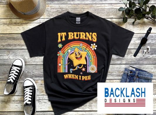 Burns when i pee APPAREL