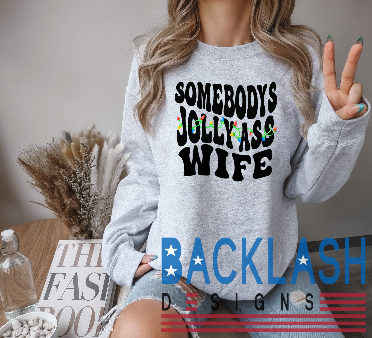 Jolly Ass Wife Sweatshirt