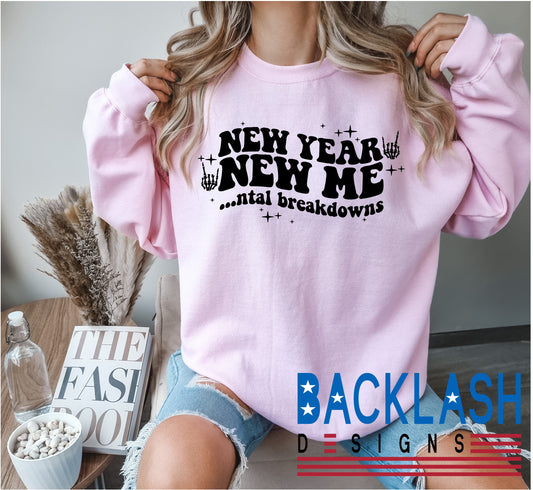 New Year Mental PINK Sweatshirt