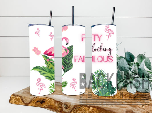 50 and Fabulous Tumbler