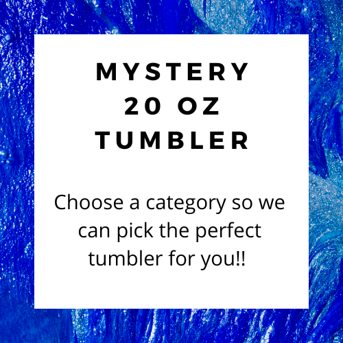 Mystery Tumbler