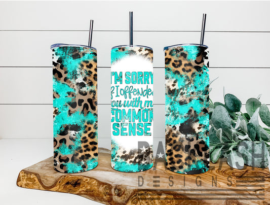Common Sense Tumbler