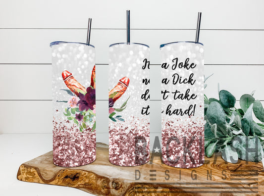 Floral Dicks Tumbler