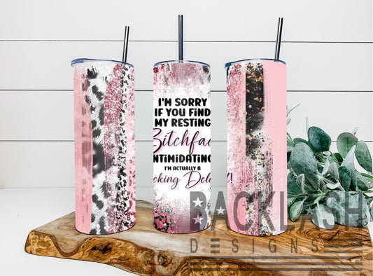 I'm a Fucking Delight Tumbler