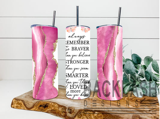 Loved Quote Tumbler